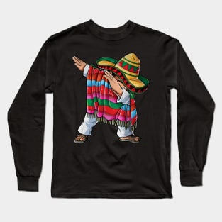 Dabbing Mexican Poncho Cinco de Mayo Boys Men Short Sleeve Sombrero Dab 2024 Long Sleeve T-Shirt